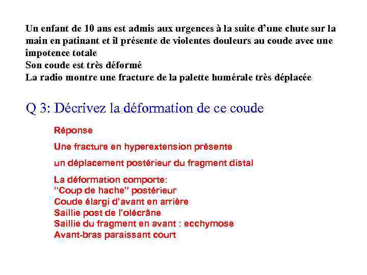 Un enfant de 10 ans est admis aux urgences à la suite d’une chute