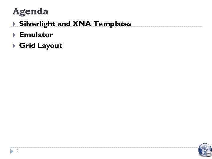 Agenda Silverlight and XNA Templates Emulator Grid Layout 2 