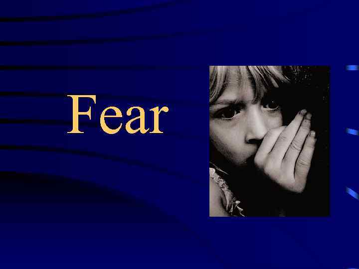 Fear 