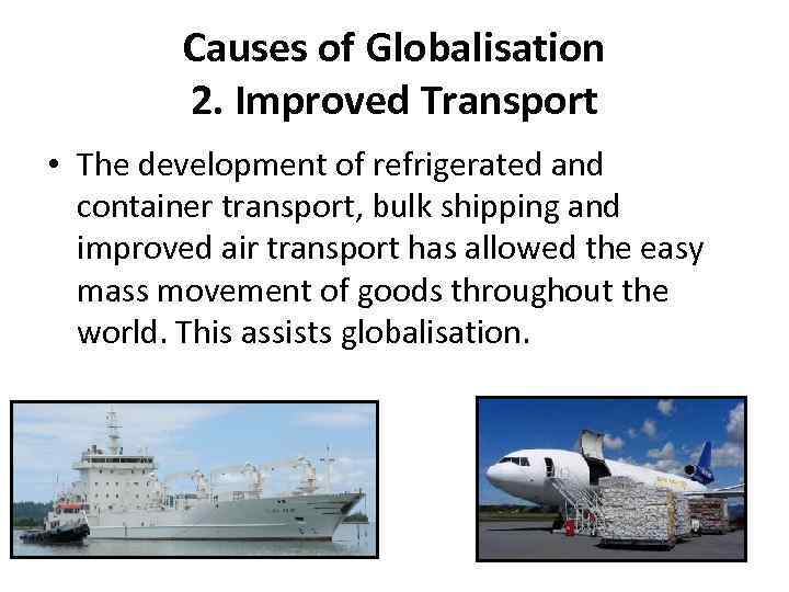 Made By Tropnikova Alexandra 5524 Globalisation