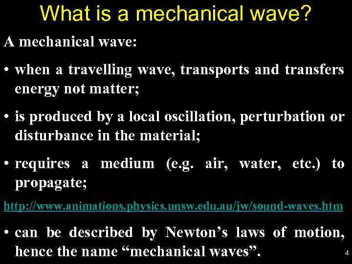 Lecture 16 — Mechanical waves Outline 1 Definition