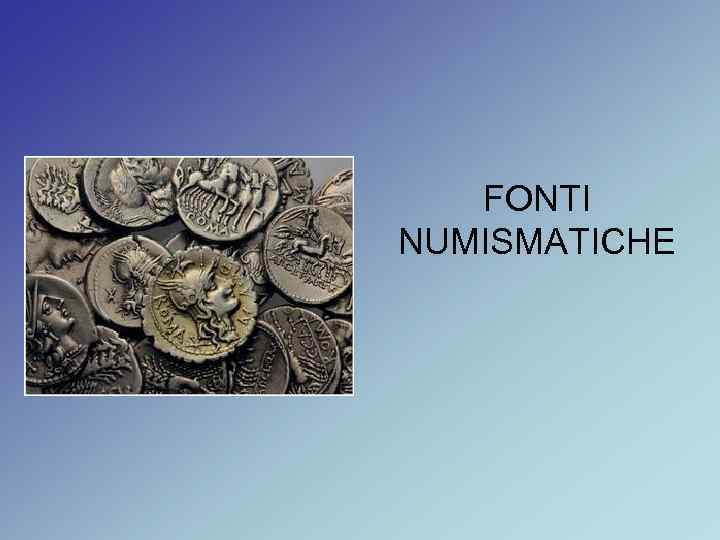 FONTI NUMISMATICHE 