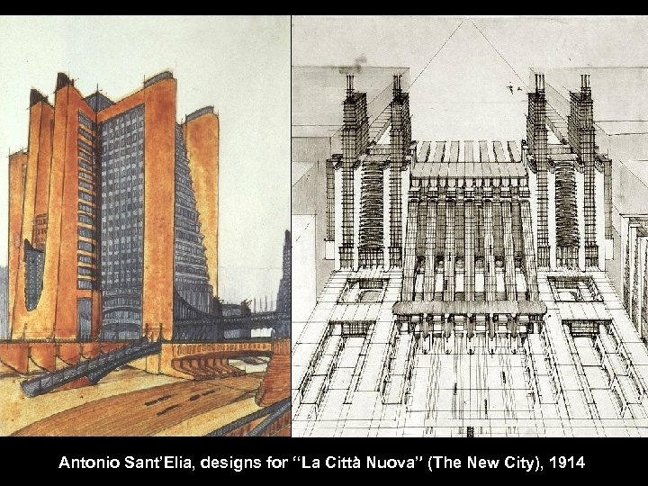 Antonio Sant’Elia, designs for “La Città Nuova” (The New City), 1914 