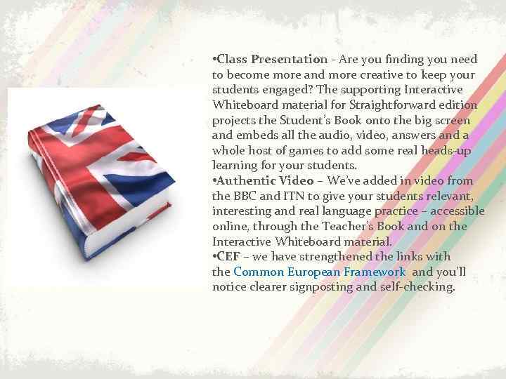  • Class Presentation - Are you finding you need to become more and