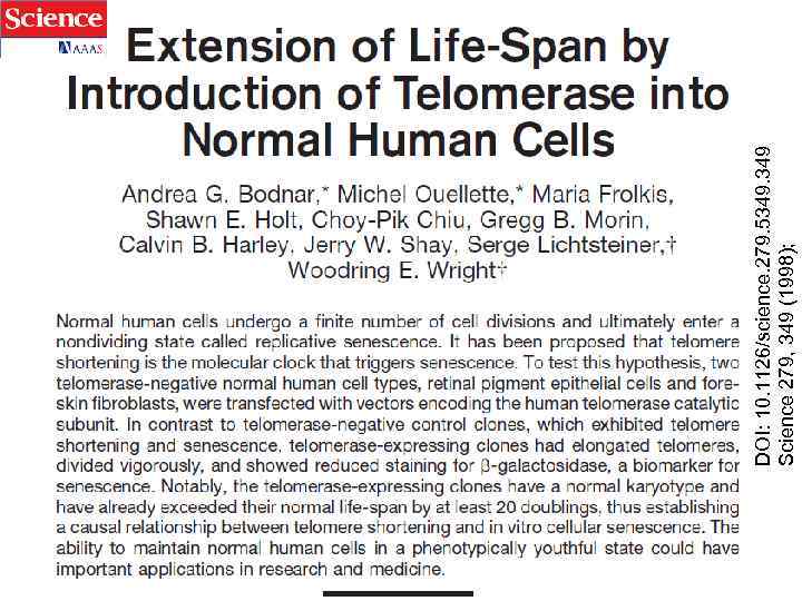 DOI: 10. 1126/science. 279. 5349. 349 Science 279, 349 (1998); 
