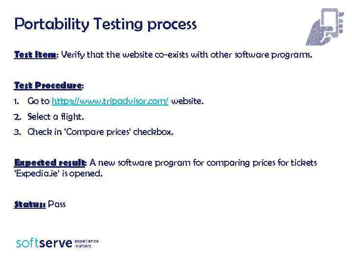 Portability Testing process Test Item: Verify that the website co-exists with other software programs.