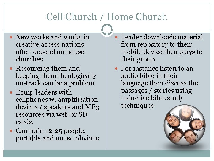 Cell Church / Home Church New works and works in creative access nations often