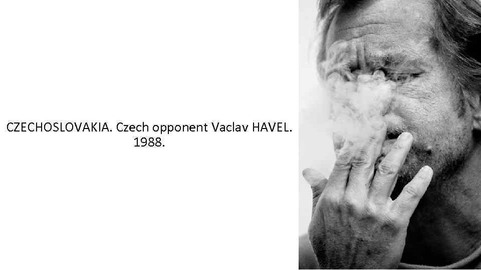 CZECHOSLOVAKIA. Czech opponent Vaclav HAVEL. 1988. 