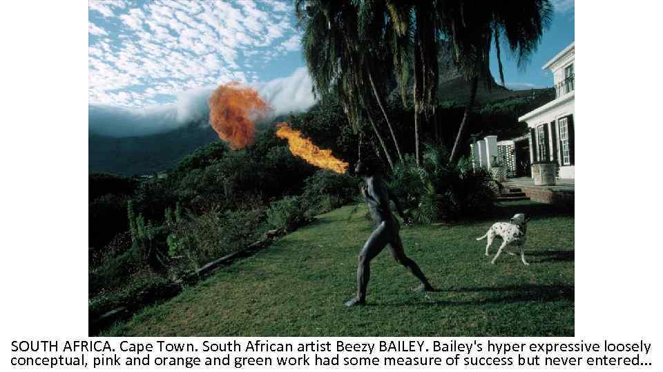 SOUTH AFRICA. Cape Town. South African artist Beezy BAILEY. Bailey's hyper expressive loosely conceptual,