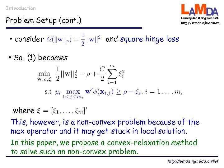 Introduction Problem Setup (cont. ) • consider http: //lamda. nju. edu. cn and square
