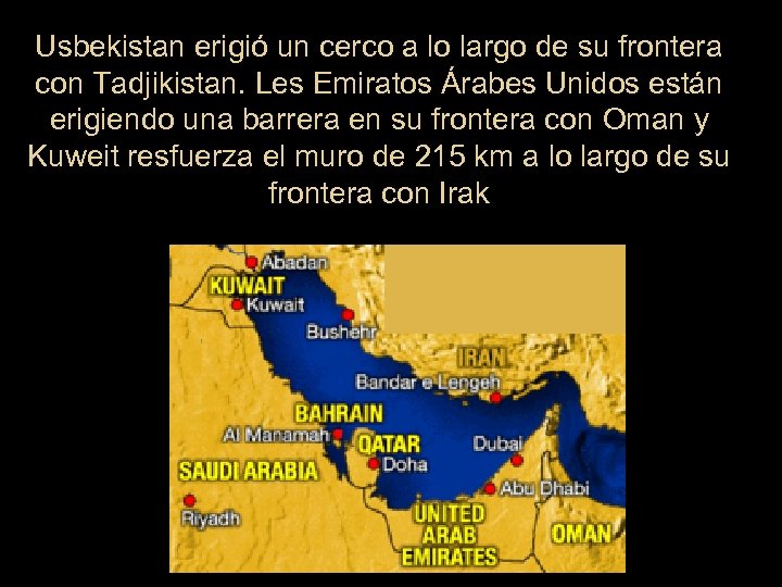 Usbekistan erigió un cerco a lo largo de su frontera con Tadjikistan. Les Emiratos