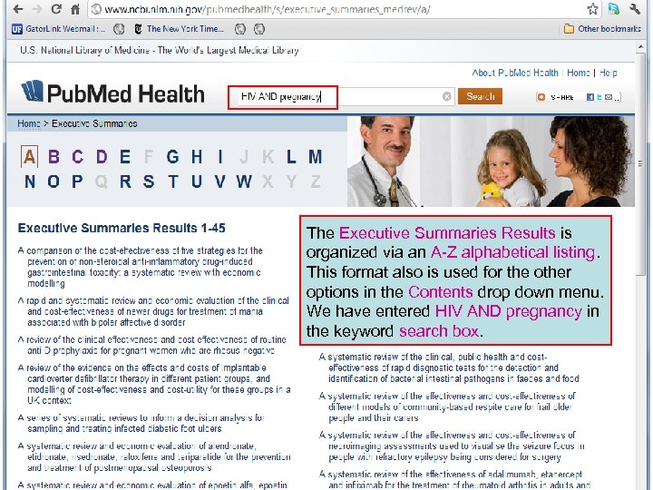 The Executive Summaries Results is organized via an A-Z alphabetical listing. This format also
