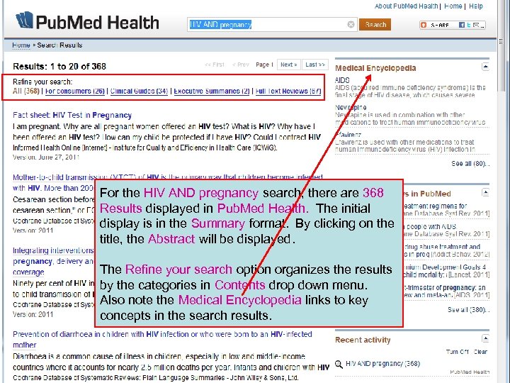For the HIV AND pregnancy search, there are 368 Results displayed in Pub. Med