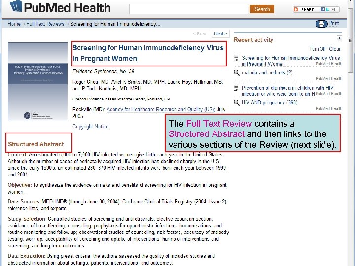The Full Text Review contains a Structured Abstract and then links to the various