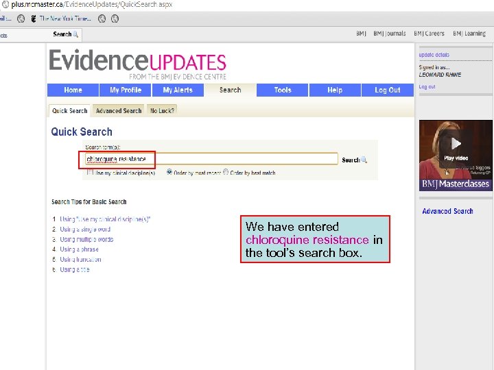 We have entered chloroquine resistance in the tool’s search box. 