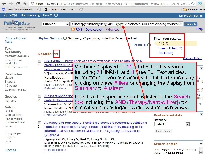 We have displayed all 11 articles for this search including 7 HINARI and 8