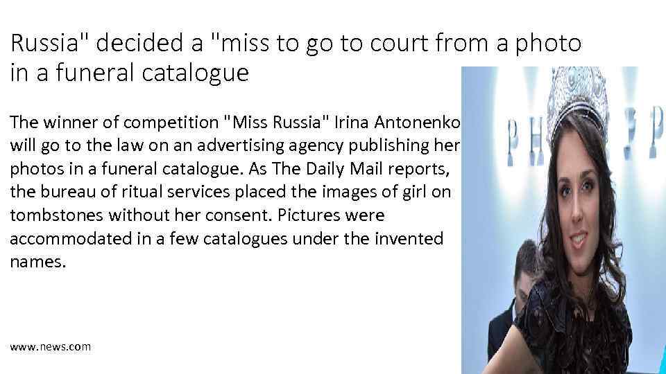 Russia" decided a "miss to go to court from a photo in a funeral