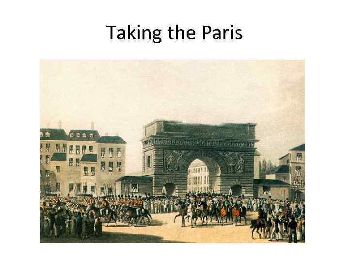 Taking the Paris 