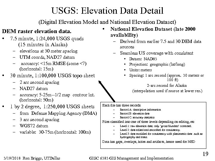 USGS: Elevation Data Detail (Digital Elevation Model and National Elevation Dataset) • National Elevation