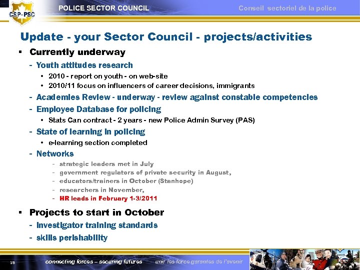 POLICE SECTOR COUNCIL Conseil sectoriel de la police Update - your Sector Council -