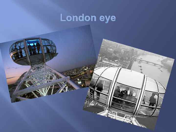 London eye 