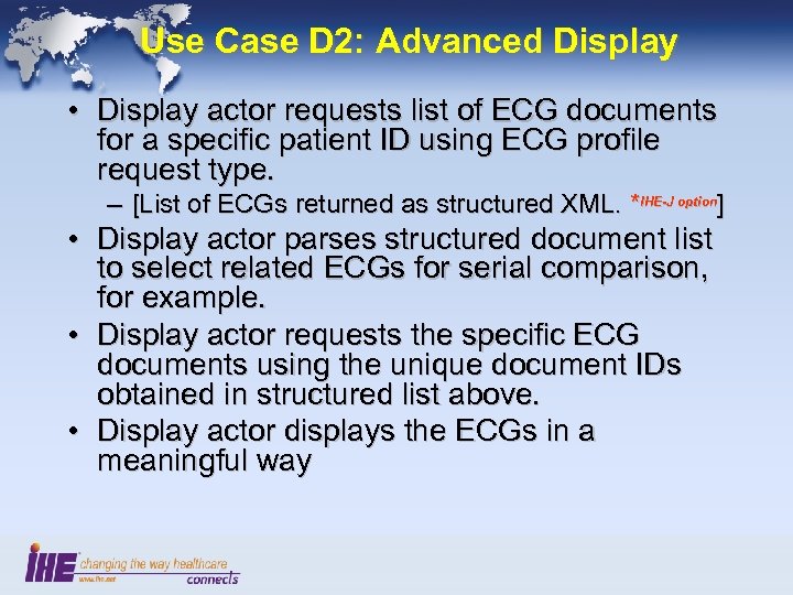 Use Case D 2: Advanced Display • Display actor requests list of ECG documents