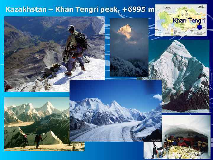Kazakhstan – Khan Tengri peak, +6995 m Khan Tengri 