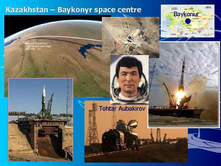 Kazakhstan – Baykonyr space centre Tohtar Aubakirov Baykonur 