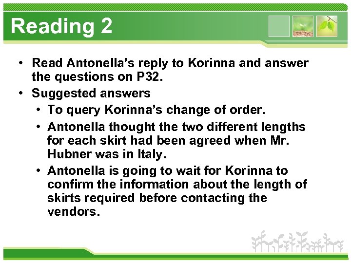 Reading 2 • Read Antonella’s reply to Korinna and answer the questions on P