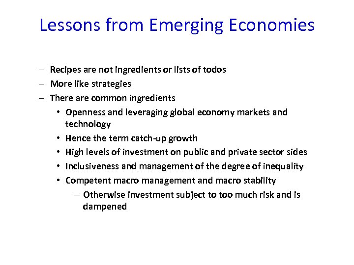 Lessons from Emerging Economies – Recipes are not ingredients or lists of todos –