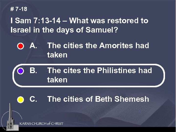 # 7 -18 I Sam 7: 13 -14 – What was restored to Israel