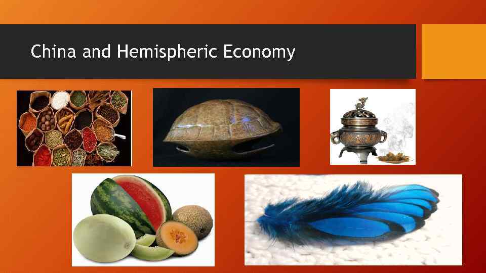 China and Hemispheric Economy 