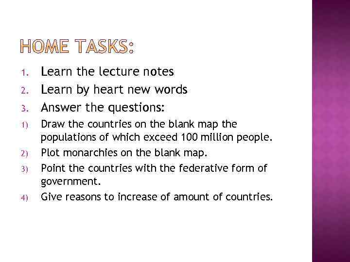 1. 2. 3. 1) 2) 3) 4) Learn the lecture notes Learn by heart