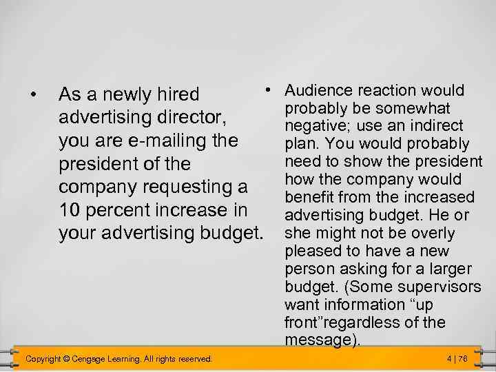  • • As a newly hired advertising director, you are e-mailing the president