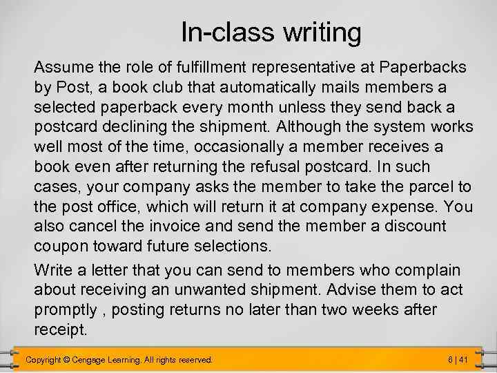 In-class writing Assume the role of fulfillment representative at Paperbacks by Post, a book