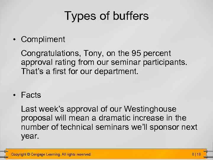 Types of buffers • Compliment Congratulations, Tony, on the 95 percent approval rating from