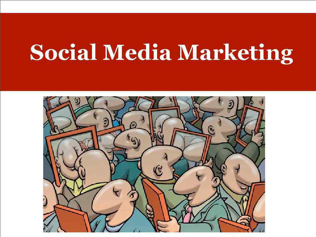 Social Media Marketing 