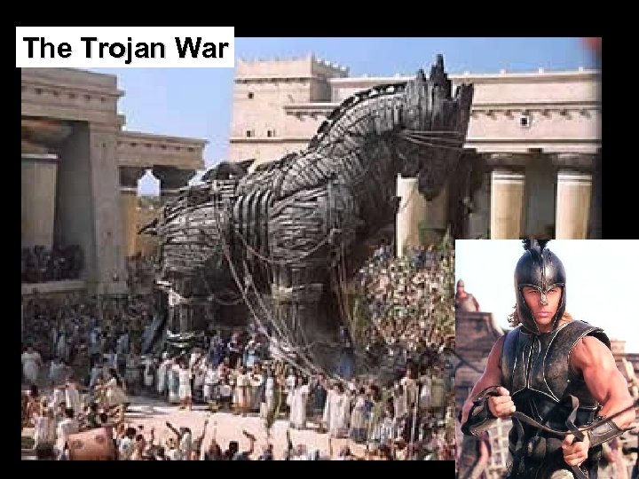The Trojan War 