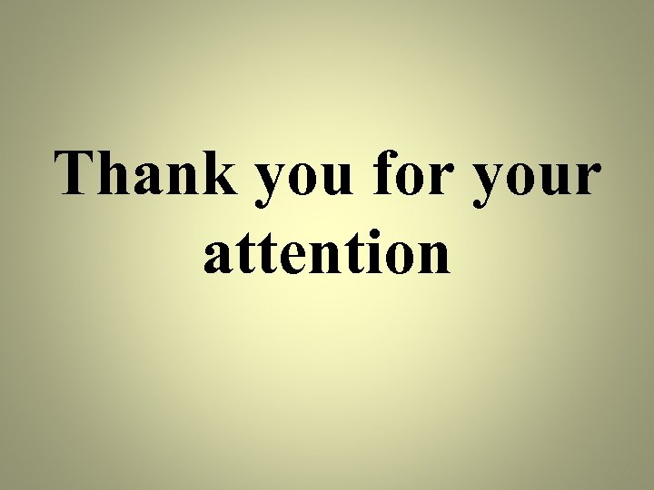 Thank you for your attention 