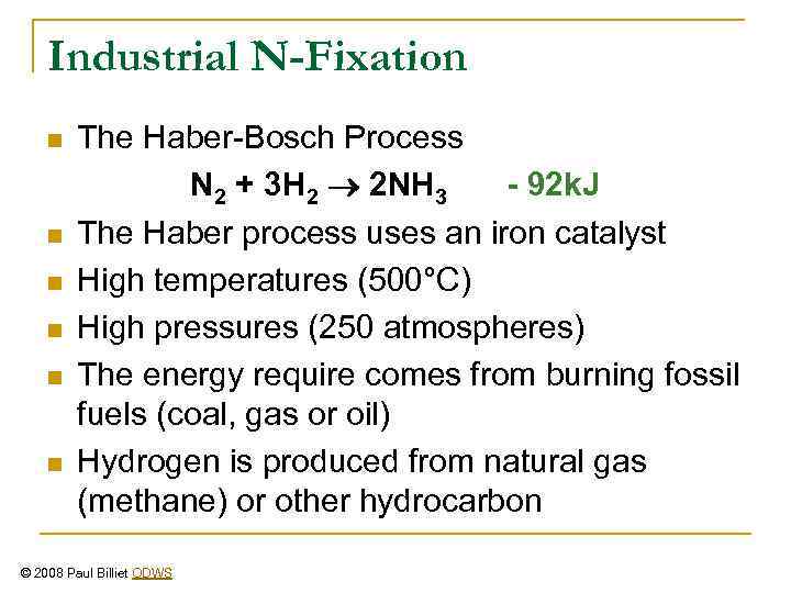 Industrial N-Fixation n n n The Haber-Bosch Process N 2 + 3 H 2