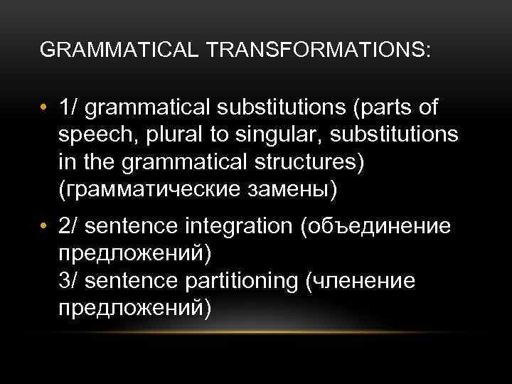 Translation transformations