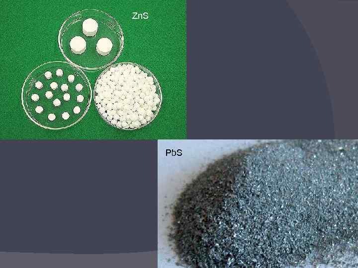 Zn. S Pb. S 