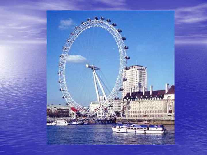 The London Eye 