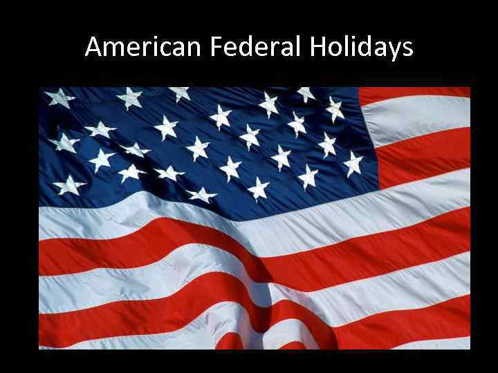 American Federal Holidays 