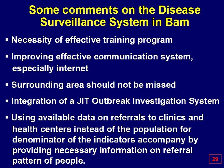 Some comments on the Disease Surveillance System in Bam § Necessity of effective training