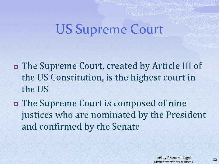 US Supreme Court p p The Supreme Court, created by Article III of the