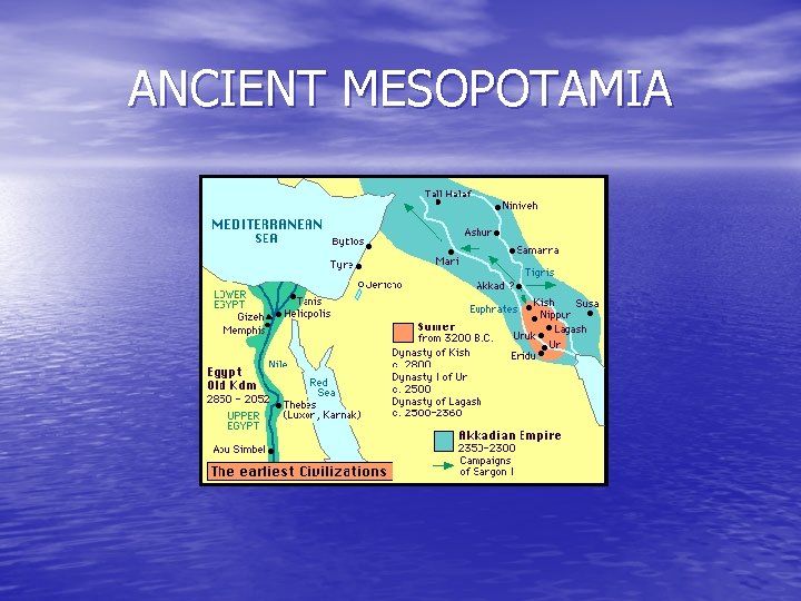ANCIENT MESOPOTAMIA 