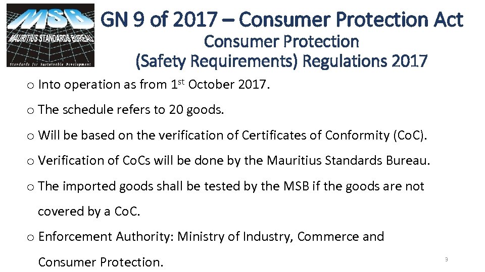 GN 9 of 2017 – Consumer Protection Act Consumer Protection (Safety Requirements) Regulations 2017