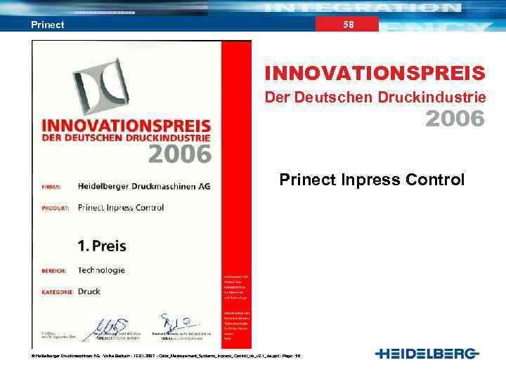 58 Prinect INNOVATIONSPREIS Der Deutschen Druckindustrie 2006 Prinect Inpress Control © Heidelberger Druckmaschinen AG