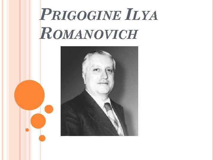 PRIGOGINE ILYA ROMANOVICH 